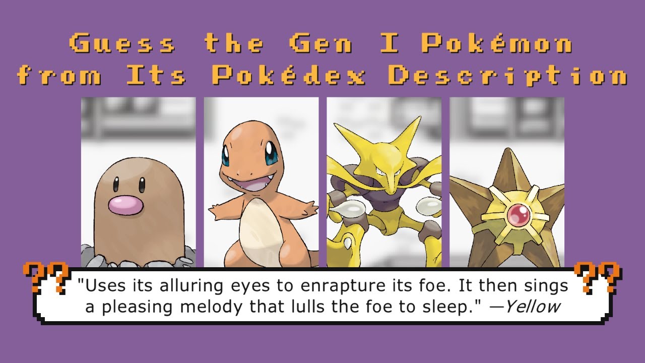 Guess the Gen I Pokémon from Its Pokédex Description (Part 1)