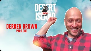 Thumbnail for PART ONE!!! | Derren Brown's Desert Island Tricks