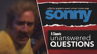 Sonny 2002 - Unanswered Questions | A 'Coppola' Questions | One Cage at a Time