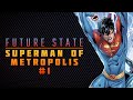 The Super-Men Vs. Superman | Future State: Superman of Metropolis #2 Review &amp; Storytime