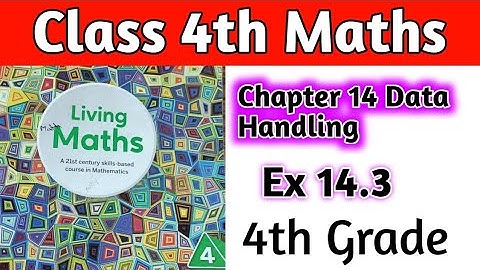 Class 4th Maths Chapter 14 Data Handling Ex 14.3 |Exercise 14.3| living Maths Class 4 | Class4 |hps