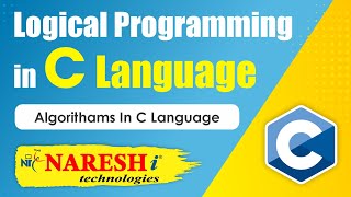 Famous Algorithms in C Language | Logical Programming in C | Naresh IT Net Worth