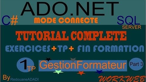 ADO.NET(mode connecté)-GestionFormateur part 3