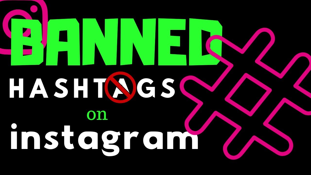 BANNED HASHTAGS ON INSTAGRAM 2018 | list of hashtags that are banned