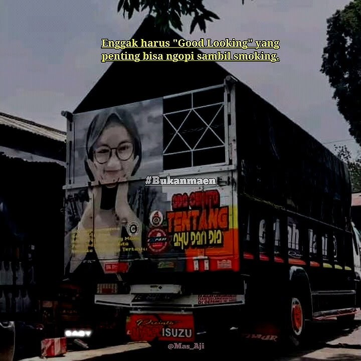 Quotes terbaru 30 detik/stroy wa truk keren
