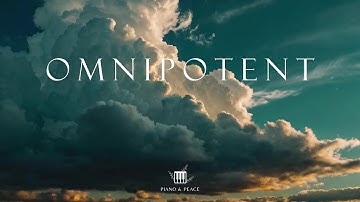 OMNIPOTENT - Soaking Worship Instrumental | Time With God