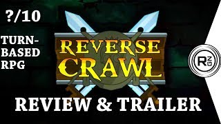 A FUN TURN-BASED RPG || Reverse Crawl