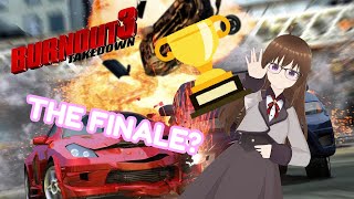 The End Is Nearburnout 3 Takedownfinale