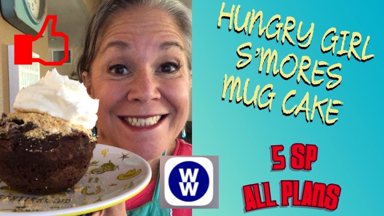 WW SMORES MUG CAKE BY HUNGRY GIRL! 5 Smartpoints on All Plans!