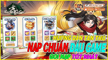 hướng dẫn nạp chuẩn Thiên Hạ Ngũ Tuyệt với những gói nạp tốt nhất
