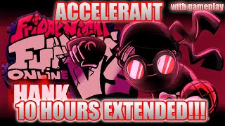 FNF Online:Vs Hank Mod Challenge - Accelerant (10 HOURS EXTENDED) (HARD)