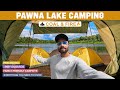 Pawna lake camping 2024  budget camping  a to z information  pawna lake camping for couples 