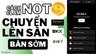 Cách Clam NOT Về Các Sàn Binance,okx,bybit