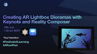 Creating AR lightbox dioramas with Keynote and Reality Composer