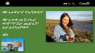 Ukkusiksalik – A Cultural Landscape  Inuktitut Broadcast