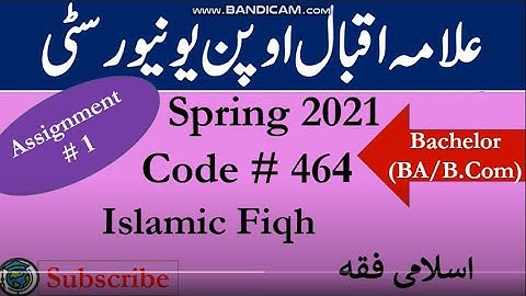 AIOU Code 464 Solved Asignment No.1 Spring  2021 || Subject: Islamic Fiqh || Level: Bachelor/BA