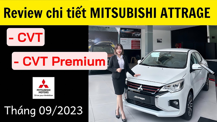 So sánh mitsubishi attrage cvt và cvt eco năm 2024