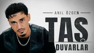 Anıl Özgen - Taş Duvarlar (Yusuf Ahmet Remix)