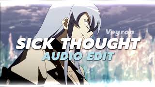 Sick Thought [ Audio Edit ] - Lewis Blissett