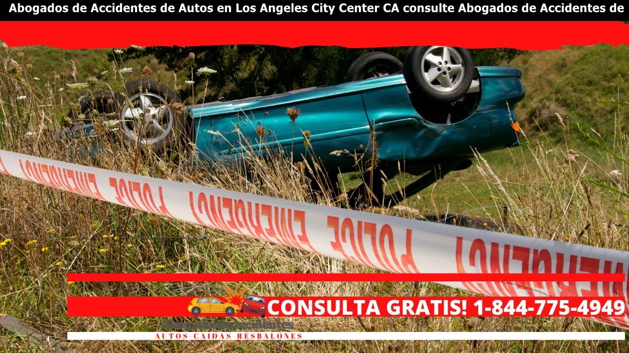 Abogados de Accidentes de Autos en Los Angeles City Center ...