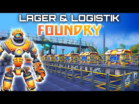 Foundry Lager Foundry Early Access Deutsch German Gameplay 003