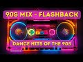 Flashback 90s Mix