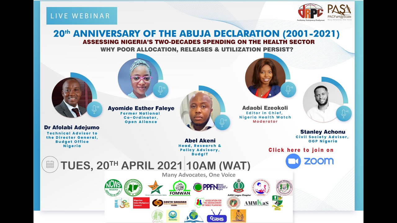 20th ANNIVERSARY OF THE ABUJA DECLARATION-WHY POOR ALLOCATION, RELEASES & UTILIZATION PERSIST?