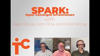 SPARK: Hyper Converged Infrastructure September 18, 2020