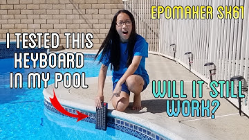 Epomaker SK61 Hotswappable Keyboard Review - I Tested This Keyboard In My Pool
