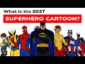 Top 10 Superhero Cartoons