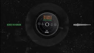 The Cloves And The Tobacco - Across the Horizon (Official Lyric Video)