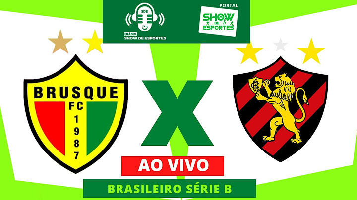 BRUSQUE X SPORT  AO VIVO  BRASILEIRÃO SÉRIE B 2022  33° RODADA