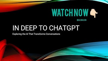 Unlocking the power of Chatgpt | A deep dive into AI powered conversations