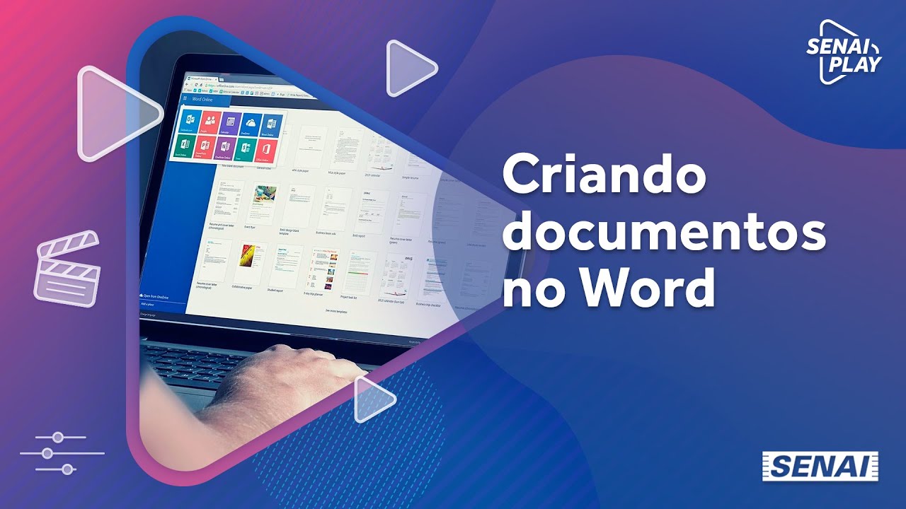 Saiba como criar e editar documentos no Word | SENAI Play - YouTube