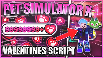 [💕VALENTINES] Pet Simulator X Script Hack | HEARTS AUTO FARM | AUTO EGGS |  *PASTEBIN 2023*