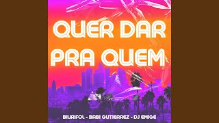 Quer Dar pra Quem
