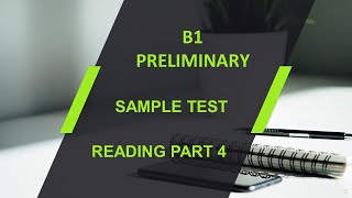 B1 PRELIMINARY | SAMPLE TEST 2020| READING PART 4