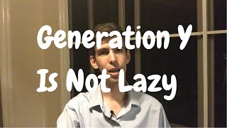 Rant about Gen Y