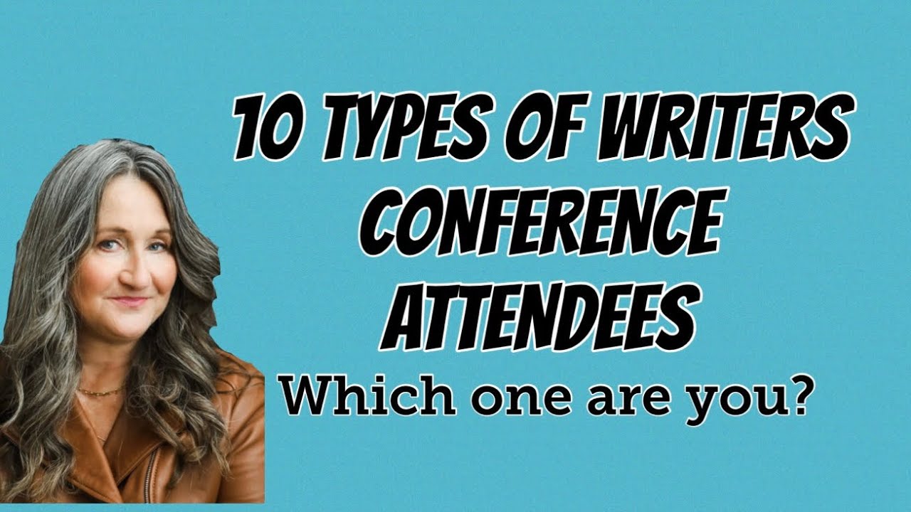 10 Types of Writing Conference Attendees