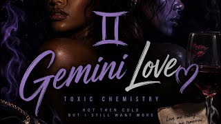 Toxic Chemistry - Gemini Love ♊️ ( Official Audio )