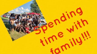 Spending time with family/Vlog
