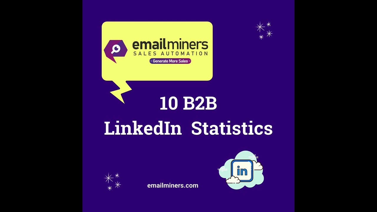 EmailMiners  -  10 LinkedIn Statistics of 2022 - LinkedIn B2B Lead Generation Statistics of 2022