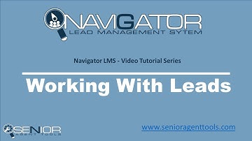 Navigator LMS Tutorial - Working With Leads
