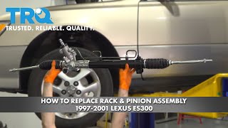 How To Replace Rack & Pinion Assembly 19972003 Lexus ES300