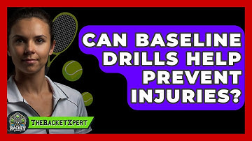 Can Baseline Drills Help Prevent Injuries? - The Racket Xpert