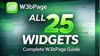W3bPage Complete Widget Tutorial  All 25 Widgets Explained Step-by-Step (Full Guide)