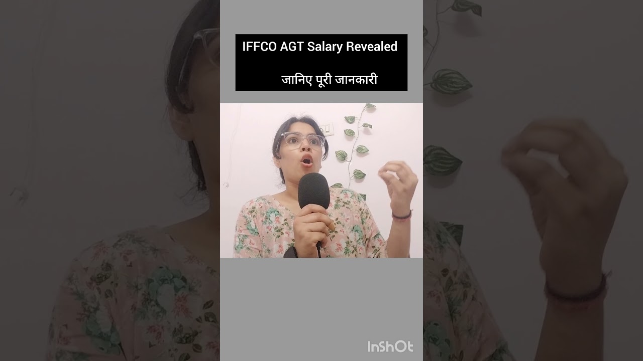 IFFCO AGT Salary 2025: Stipend, Pay Scale, and Benefits Explained 