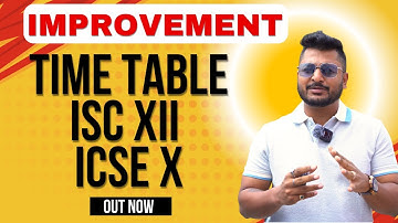 Improvement Time Table is out for ICSE Class 10 & ISC Class 12 | When Can U Expect The Final Result