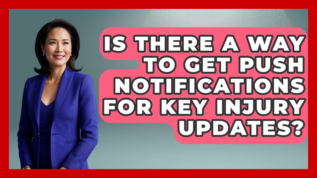 Is There a Way to Get Push Notifications for Key Injury Updates? | Fantasy Football Lab