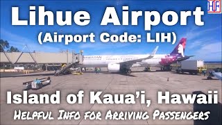 Lihue Airport - Kauai Island, Hawaii (Airport Code: LIH) - Guide for Arriving Passengers screenshot 5